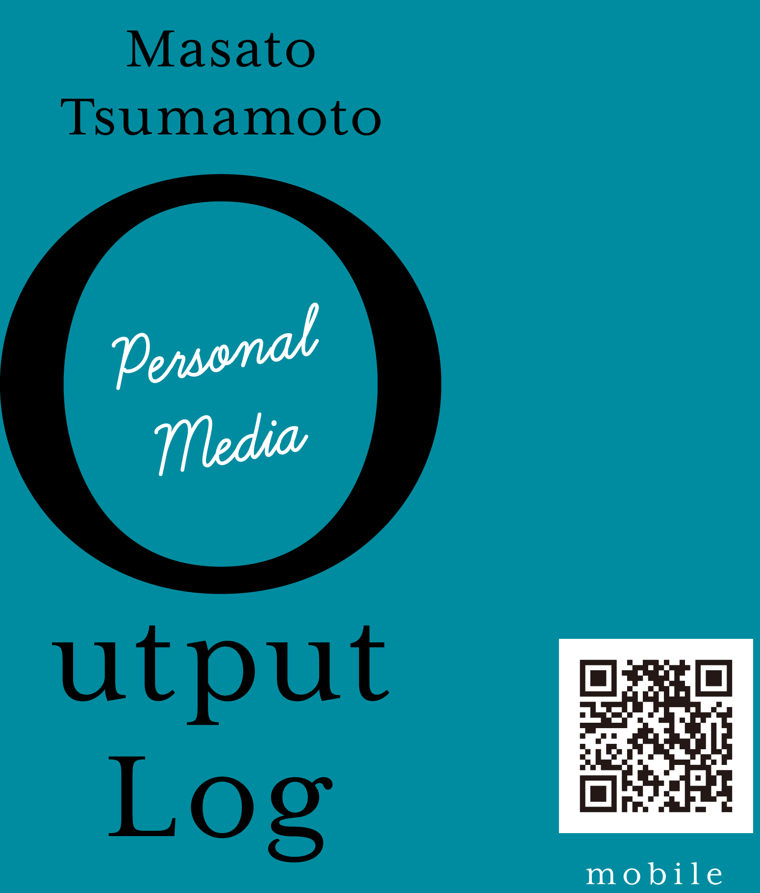Masato Tsumamoto Output Log - 裙本理人
                   アウトプットログ
